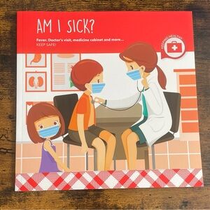 Am I Sick? - Fever, Doctor's Visit, Medicine Cabinet and More... 9” book~ NEW